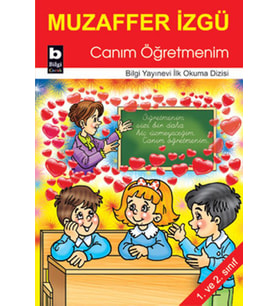 Canım Öğretmenim / İlk Okuma Dizisi