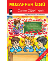 Canım Öğretmenim / İlk Okuma Dizisi