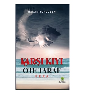 Karşı Kıyı Öte Taraf