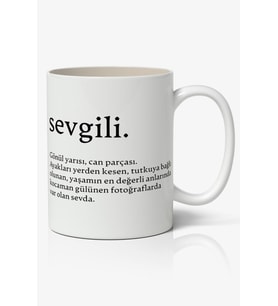 Sevgili Anlamlı Söz Yazılı Baskılı Kupa Bardak Baskılı Kahve Kupa Bardak