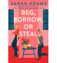 Beg, Borrow, Or Steal