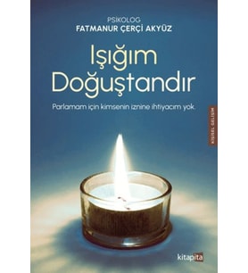 Işığım Doğuştandır