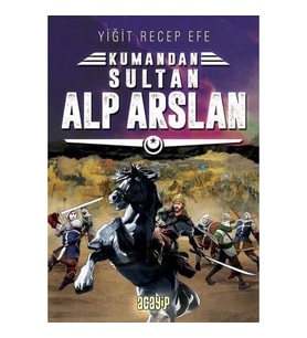 Kumandan 3 - Sultan Alp Arslan