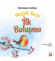 Müjde Kuşu - İlk Buluşma