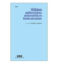 Oidipus – Psikomitoloji: Psikanalitik ve Klinik Yorumlar