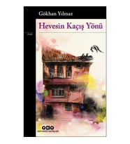 Hevesin Kaçış Yönü