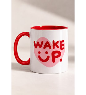 Wake Up Yazılı Baskılı Hediye Porselen Kupa