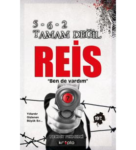5-6-2 Tamam Değil Reis
