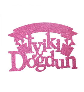 Evadan İyiki Doğdun Simli 26X19 CM Pembe-