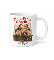 Mahallenin Gözcüsü Balkondan Bakan Teyze Kupa Bardak Komik Hediye