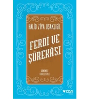 Ferdi ve Şürekası Günümüz Türkçesiyle