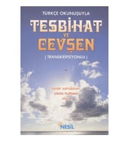 Türkçe Okunuşuyla Tesbihat ve Cevşen - Transkripsiyonlu