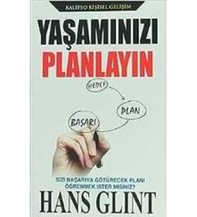 YAŞAMINIZI PLANLAYIN - HANS GLINT