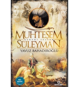 Muhteşem Kanuni Sultan Süleyman