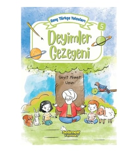 Genç Türkçe Yolcuları - Deyimler Gezegeni