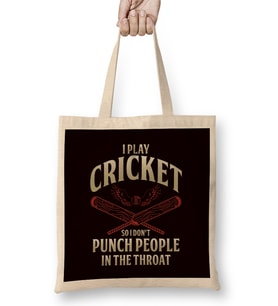 Play Cricket Dont Punch People Cricketer Team Coach Bez Çanta Uzun Saplı