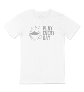 Play Every Day Tişört