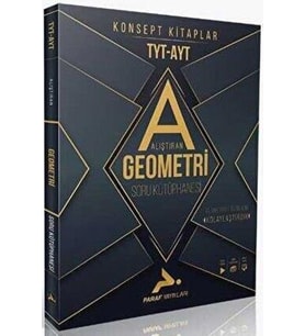 TYT AYT Alıştıran Geometri Konsept Soru Kütüphanesi Paraf Yayınları