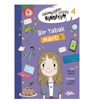 Düşünüyorum Öyleyse Hindiyim 4 - Bir Tabak Mantık