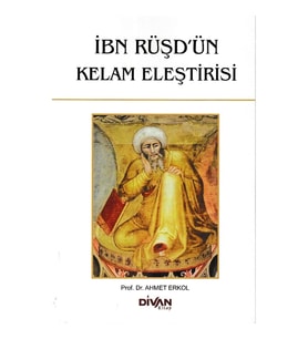 İbn Rüşd'ün Kelam Eleştirisi