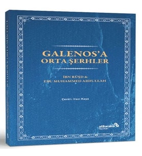Galenos’a Orta Şerhler