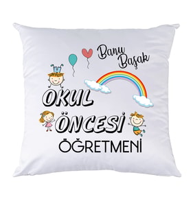 Okul Öncesi Anaokulu Anasınıfı Öğretmenine Öğretmenler Günü Hediyesi Kişiye Özel İsimli Yastık