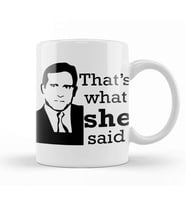 Thats What She Said Kupa Bardak Porselen