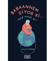 Babaannem Diyor Ki... - Dünya Yerinde Mi?