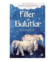 FİLLER VE BULUTLAR