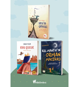 Ben’in Gemisi/Pieter Koolwijk - Kral Çocuk/Sinan Yaşar - Kel Mantık’ın Orman Macerası