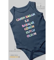 Canım Babam İlk Babalar Günün Kutlu Olsun Baskılı Bebek Zıbını – Çıtçıtlı Body 8 Renk  %100 Pamuk Sıfır Kol (Lacivert)