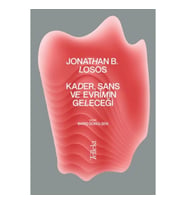 Kader, Şans ve Evrimin Geleceği
