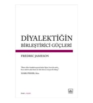 Diyalektiğin Birleştirici Güçleri