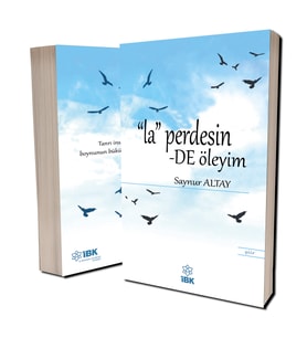 La Perdesinde Öleyim