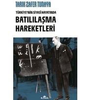 Türkiye'nin Siyasi Hayatında Batılılaşma Hareketleri