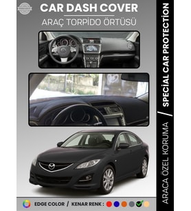 MAZDA 6 (2007-2013) Torpido Örtüsü Panel Halısı Koruma Torpido Koruma Araca Özel Kaymaz Kolay Montaj