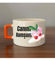 Canım Komşum Baskılı Turuncu Kulplu C Fincan