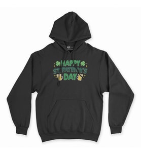 Happy St Patricks Day Siyah Kapşonlu Sweatshirt Hoddie