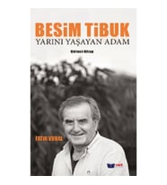Yarını Yaşayan Adam - Besim Tibuk