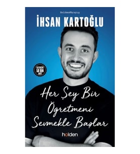 Her Şey Bir Öğretmeni Sevmekle Başlar