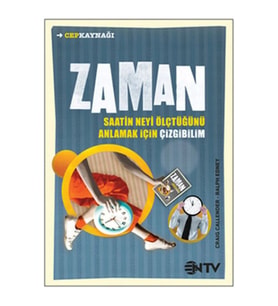 Ntv Yayınları Çizgi Bilim Serisi - Zaman Saatin Neyi Ölçtüğünü Anlamak İçin Çizgibilim (Cep Boy)