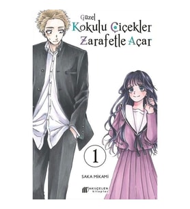 Güzel Kokulu Çiçekler Zarafetle Açar Cilt 1