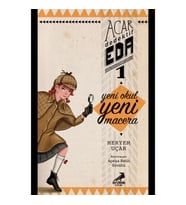 Acar Dedektif Eda 1 - Yeni Okul Yeni Macera