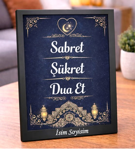 Kişiye Özel Sabret Şükret Dua Et Siyah Masaüstü Çerçeve – İslami Dekoratif Dini Hediye