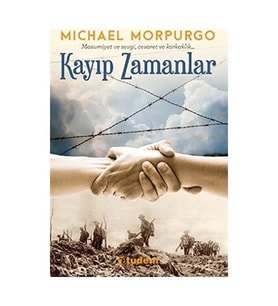 Kayıp Zamanlar - Michael Morpurgo - Tudem Yayınları