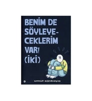 Benim De Söyleyeceklerim Var 2 - Umut Sarıkaya