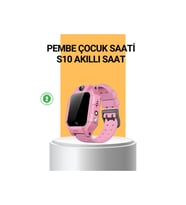 S10 Akıllı Çocuk Saati, Konum ve Sesli Mesaj Özelliğiyle Güvenle Kullanım