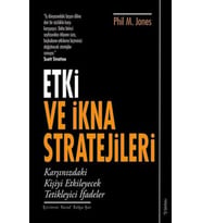 Etki ve İkna Stratejileri