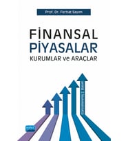 FİNANSAL PİYASALAR Kurumlar ve Araçlar