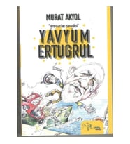 Giresun'un Sevgilisi Yavyum Ertuğrul